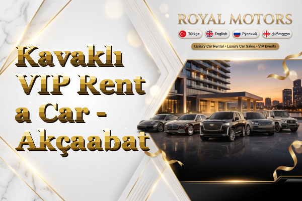 Kavaklı VIP Rent a Car - Akçaabat