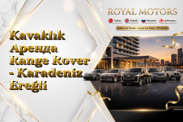 Kavaklık Аренда Range Rover - Karadeniz Ereğli
