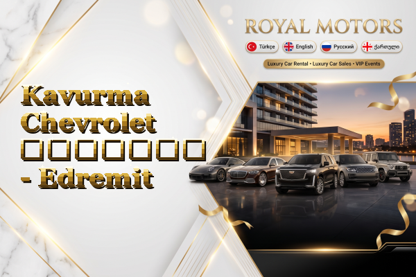 Kavurma Chevrolet გაყიდვა - Edremit