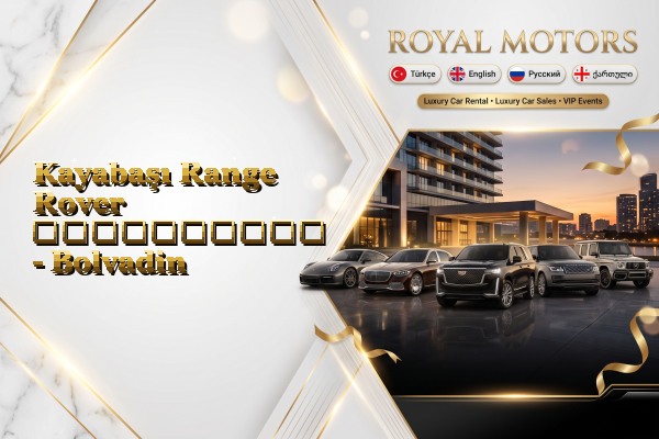 Kayabaşı Range Rover გაქირავება - Bolvadin