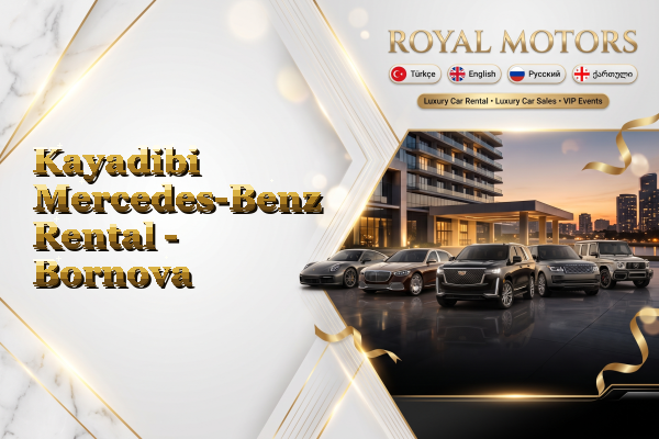Kayadibi Mercedes-Benz Rental - Bornova