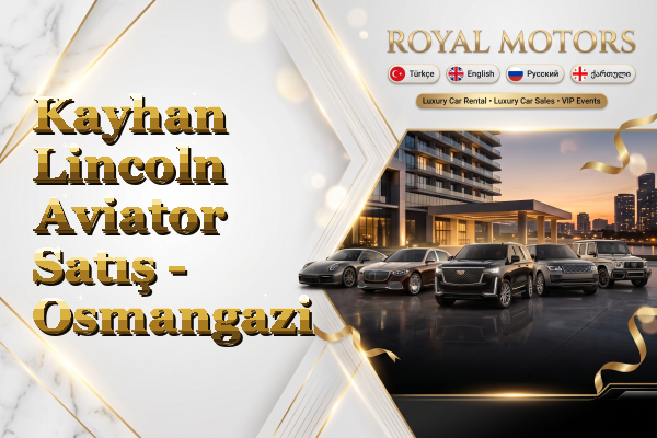 Kayhan Lincoln Aviator Satış - Osmangazi