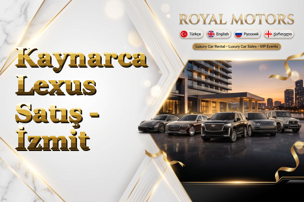 Kaynarca Lexus Satış - İzmit