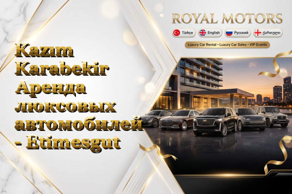 Kazım Karabekir Аренда люксовых автомобилей - Etimesgut