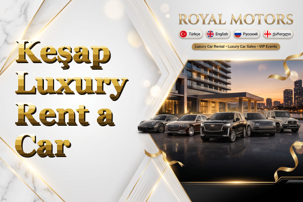 Keşap Luxury Rent a Car