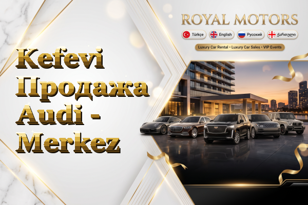 Kefevi Продажа Audi - Merkez