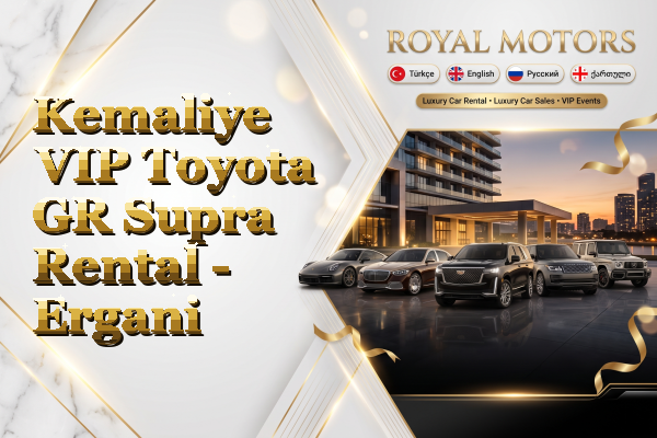 Kemaliye VIP Toyota GR Supra Rental - Ergani