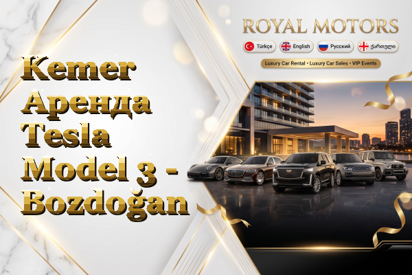 Kemer Аренда Tesla Model 3 - Bozdoğan