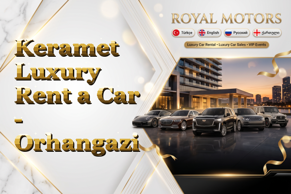 Keramet Luxury Rent a Car - Orhangazi