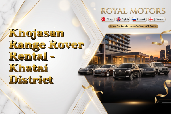 Khojasan Range Rover Rental - Khatai District