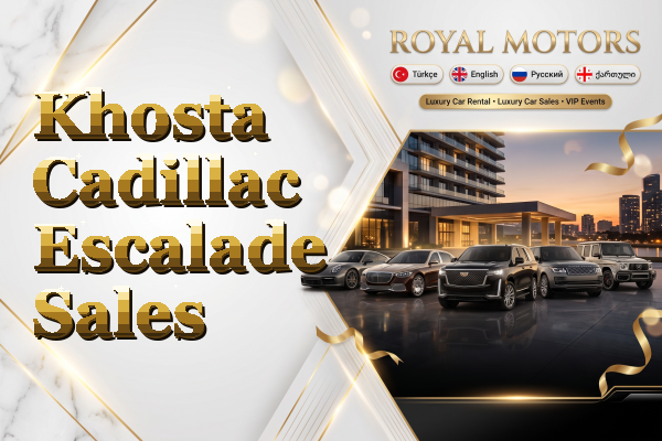 Khosta Cadillac Escalade Sales