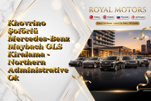 Khovrino Şoförlü Mercedes-Benz Maybach GLS Kiralama - Northern Administrative Okrug