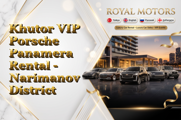 Khutor VIP Porsche Panamera Rental - Narimanov District