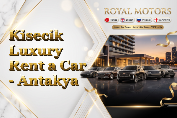 Kisecik Luxury Rent a Car - Antakya