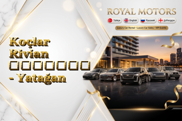Koçlar Rivian გაყიდვა - Yatağan