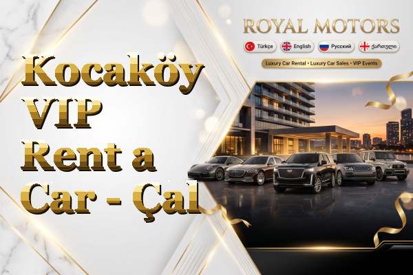 Kocaköy VIP Rent a Car - Çal