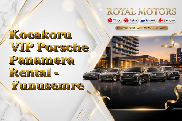 Kocakoru VIP Porsche Panamera Rental - Yunusemre