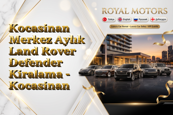 Kocasinan Merkez Aylık Land Rover Defender Kiralama - Kocasinan