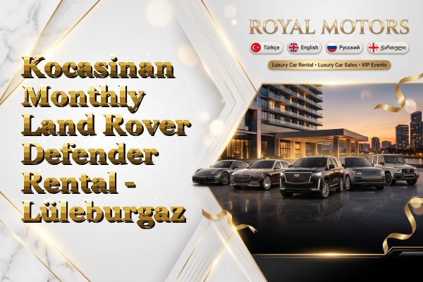 Kocasinan Monthly Land Rover Defender Rental - Lüleburgaz