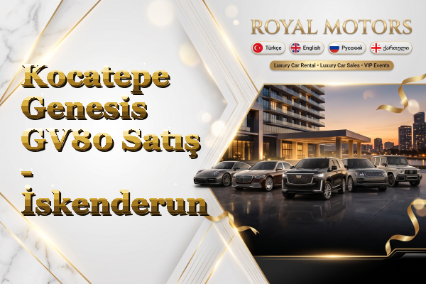 Kocatepe Genesis GV80 Satış - İskenderun