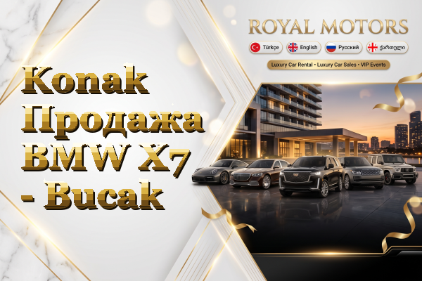 Konak Продажа BMW X7 - Bucak