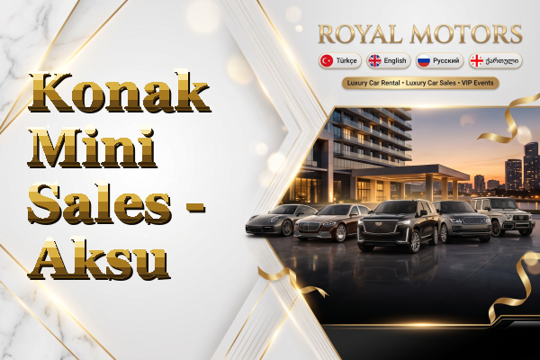 Konak Mini Sales - Aksu