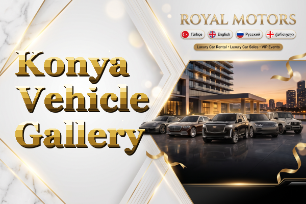 Konya Vehicle Gallery