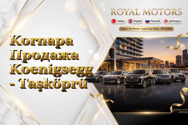 Kornapa Продажа Koenigsegg - Taşköprü