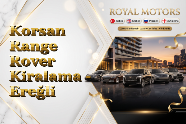 Korsan Range Rover Kiralama - Ereğli