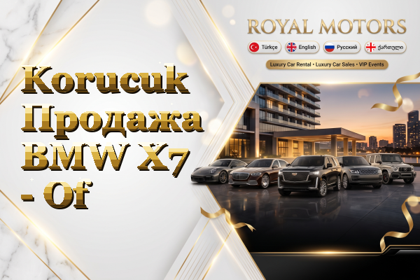 Korucuk Продажа BMW X7 - Of