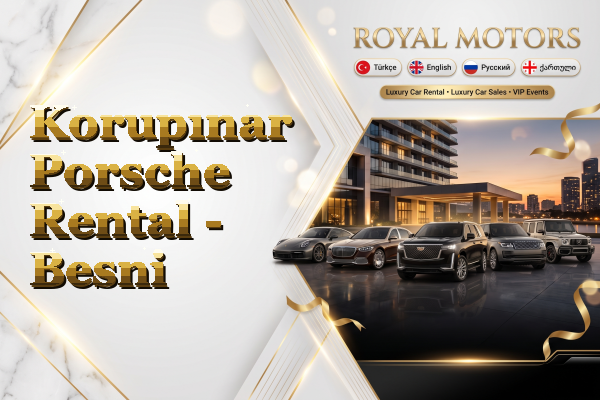 Korupınar Porsche Rental - Besni
