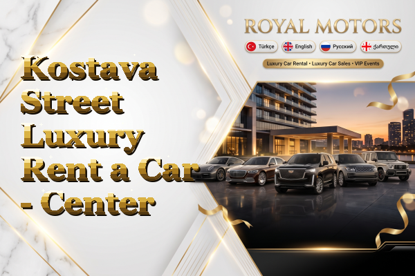 Kostava Street Luxury Rent a Car - Center