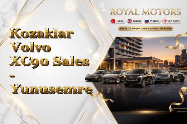 Kozaklar Volvo XC90 Sales - Yunusemre