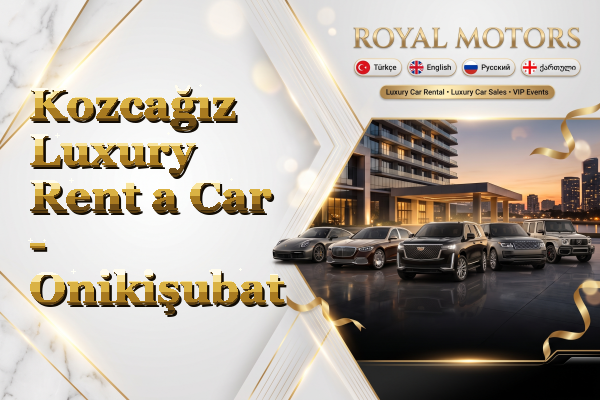 Kozcağız Luxury Rent a Car - Onikişubat