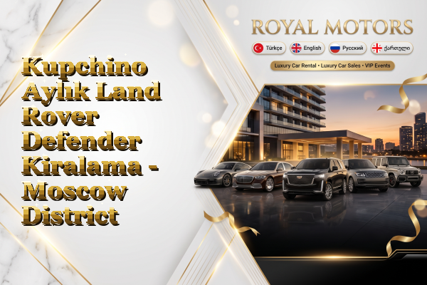 Kupchino Aylık Land Rover Defender Kiralama - Moscow District