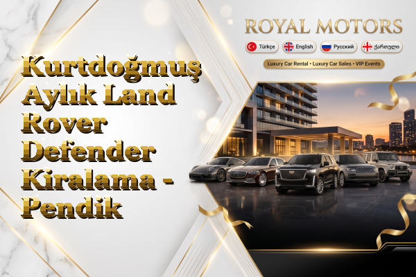 Kurtdoğmuş Aylık Land Rover Defender Kiralama - Pendik