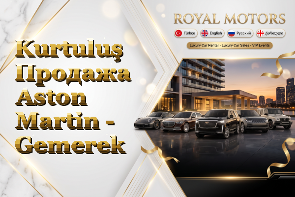 Kurtuluş Продажа Aston Martin - Gemerek