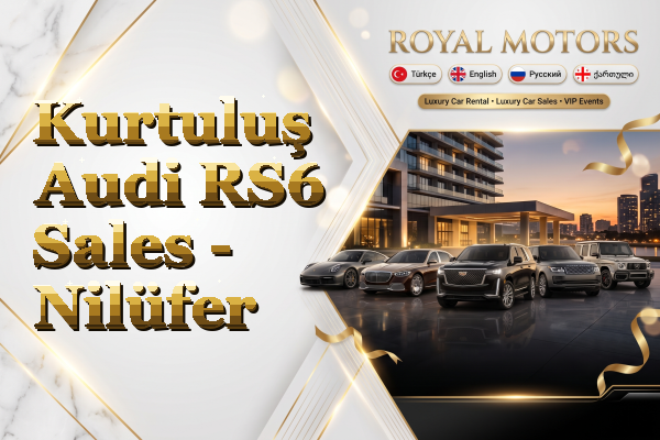 Kurtuluş Audi RS6 Sales - Nilüfer