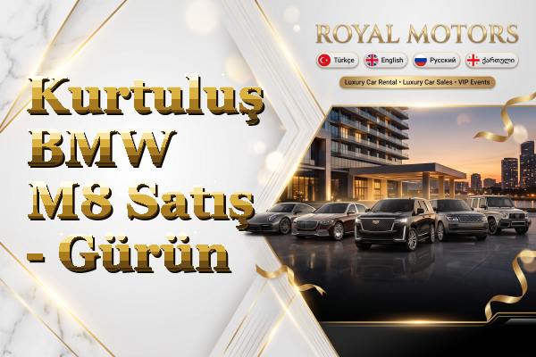 Kurtuluş BMW M8 Satış - Gürün