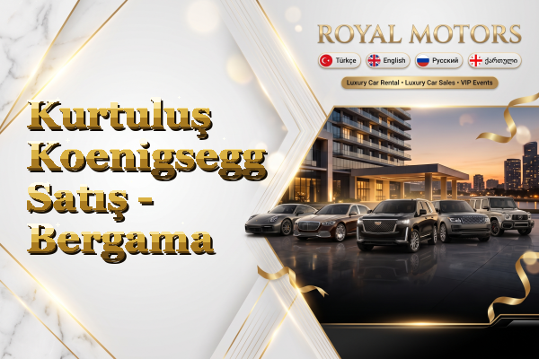 Kurtuluş Koenigsegg Satış - Bergama
