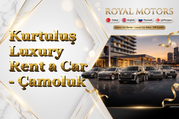 Kurtuluş Luxury Rent a Car - Çamoluk
