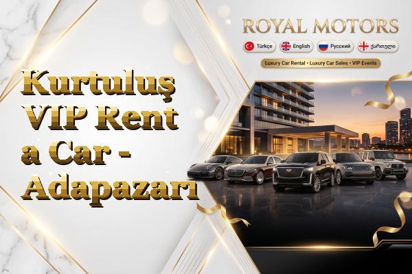 Kurtuluş VIP Rent a Car - Adapazarı