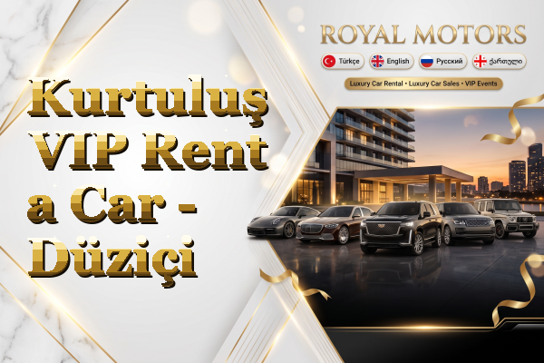 Kurtuluş VIP Rent a Car - Düziçi