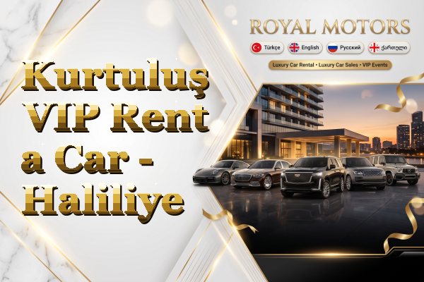Kurtuluş VIP Rent a Car - Haliliye