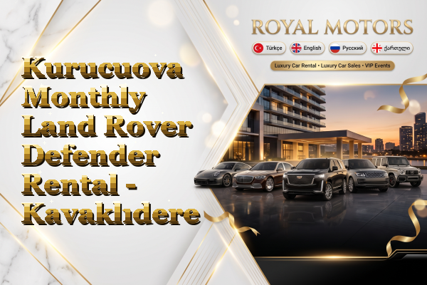 Kurucuova Monthly Land Rover Defender Rental - Kavaklıdere