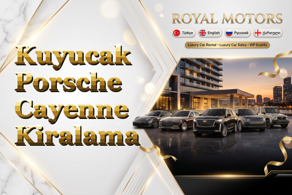 Kuyucak Porsche Cayenne Kiralama