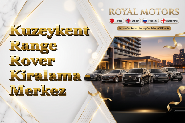 Kuzeykent Range Rover Kiralama - Merkez