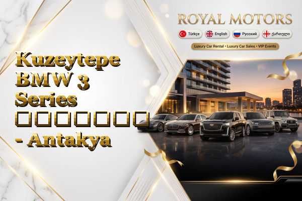 Kuzeytepe BMW 3 Series გაყიდვა - Antakya