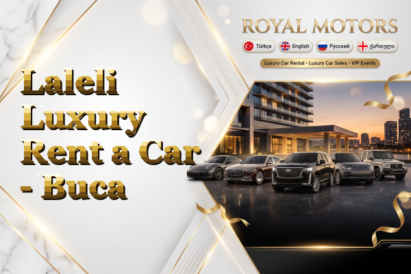 Laleli Luxury Rent a Car - Buca