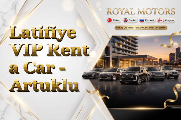 Latifiye VIP Rent a Car - Artuklu